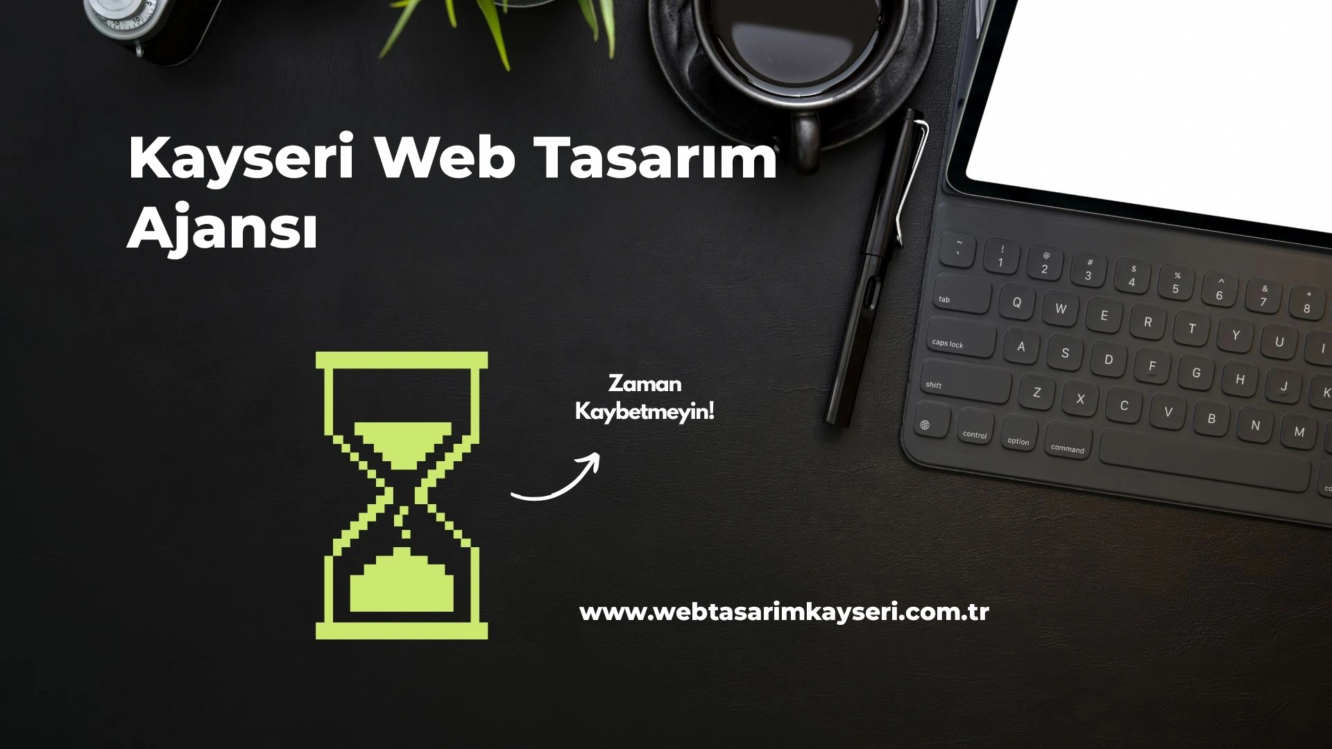 Kayseri Web Tasarım Şirketleri Ne İş Yapar?